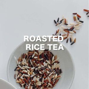 Roasted Rice Tea